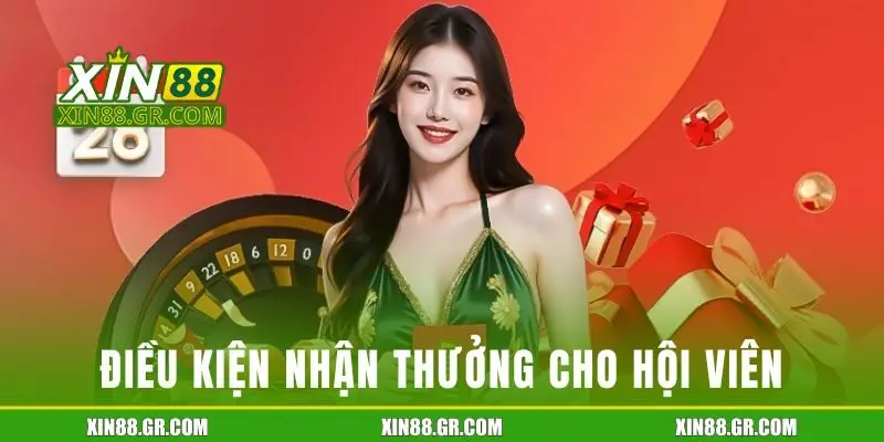 Điều kiện để nhận thưởng cho hội viên