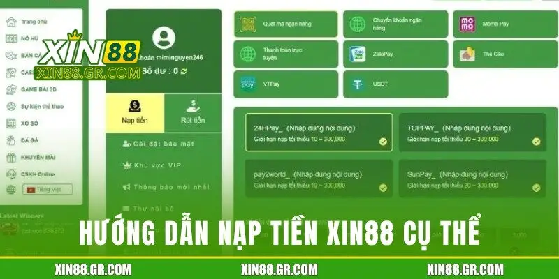 Hướng dẫn nạp tiền Xin88 cụ thể từng phương tiện
