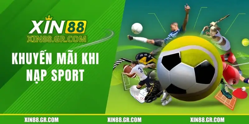 Khuyến mãi khi nạp sport