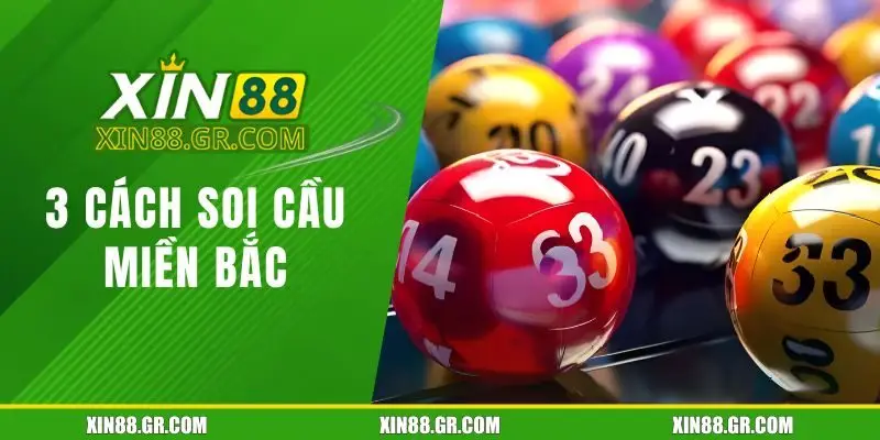 soi cầu miền Bắc